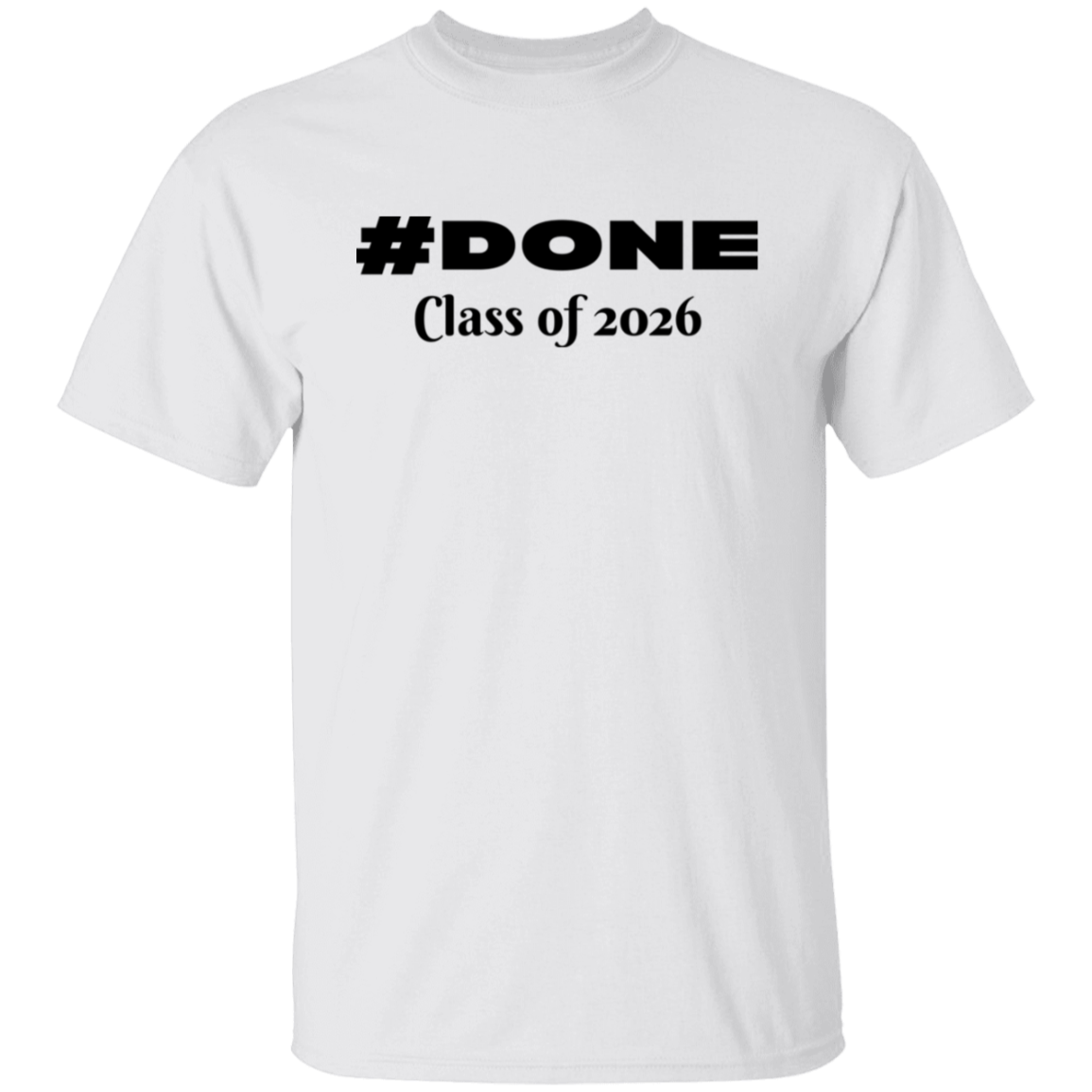 2026. T-Shirt
